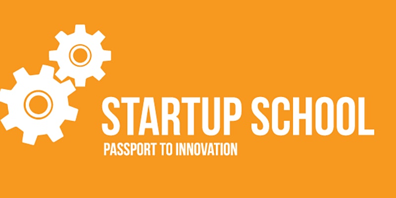 Startup School: Opportunity Evaluation